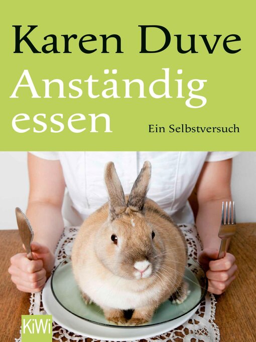 Title details for Anständig essen by Karen Duve - Available